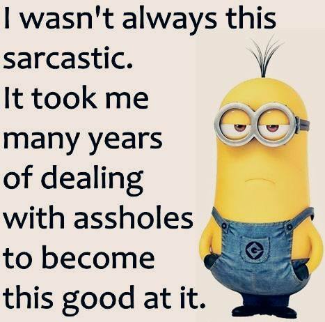 Sarcastic