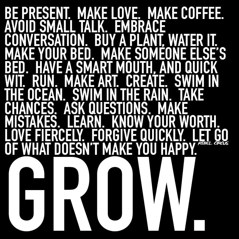 Grow