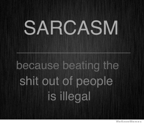 Sarcasm